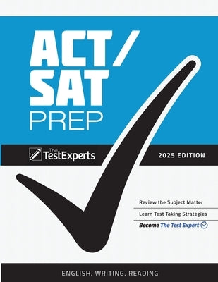 ACT/SAT Prep: English/Reading/Writing 2025 Edition by McKay, Josh