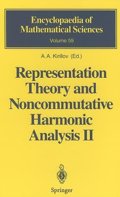 Representation Theory and Noncommutative Harmonic Analysis II: Homogeneous Spaces, Representations and Special Functions by Kirillov, A. a.