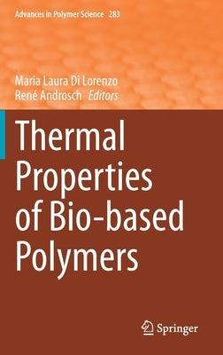 Thermal Properties of Bio-Based Polymers by Di Lorenzo, Maria Laura