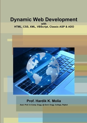 Dynamic Web Development by Molia, Prof Hardik K.