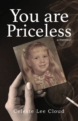You Are Priceless by Cloud, Celeste Lee
