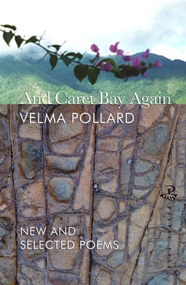 And Caret Bay Again: New and Selected Poems by Pollard, Velma