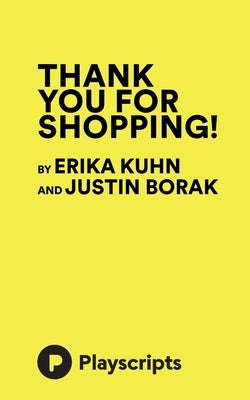 Thank You for Shopping! by Borak, Justin