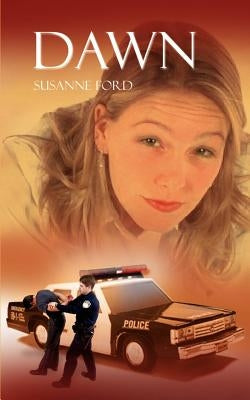 Dawn by Ford, Susanne