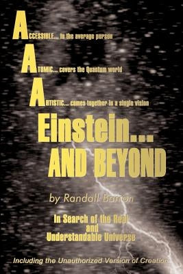AAA* Einstein . . . And Beyond by Barron, Randall
