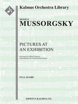 Pictures at an Exibition [Excerpts]: Parts by Mussorgsky, Modest