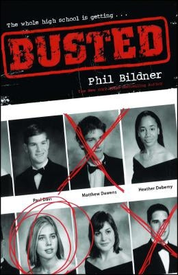 Busted by Bildner, Phil