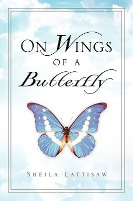 On Wings of A Butterfly by Lattisaw, Sheila