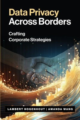 Data Privacy Across Borders by Hogenhout, Lambert