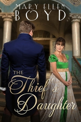 The Thief's Daughter by Boyd, Mary Ellen