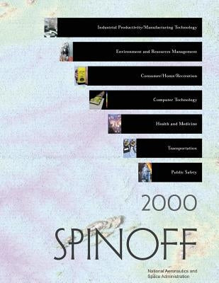 Spinoff 2000 by Administration, National Aeronautics and