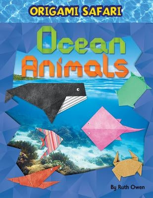 Ocean Animals by Owen, Ruth