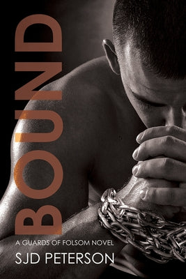 Bound by Peterson, Sjd