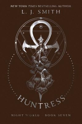 Huntress, 7 by Smith, L. J.