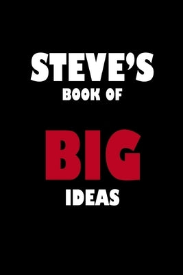 Steve's Book of Big Ideas by Notebook, Global