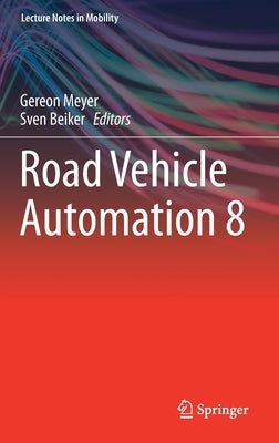 Road Vehicle Automation 8 by Meyer, Gereon