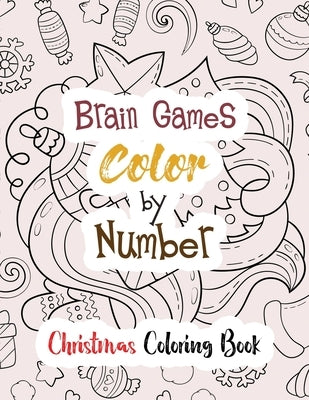 Brain Games Color by Number: Christmas Coloring Book, Color by Number Books, A Christian Coloring Book gift card alternative, Guided Coloring Book by Studio, Voloxx