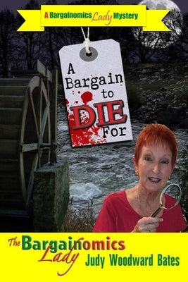 A Bargain to Die For by Bates, Judy Woodward