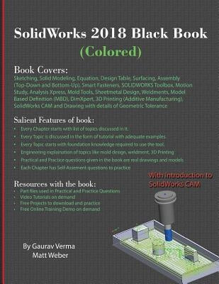 SolidWorks 2018 Black Book (Colored) by Verma, Gaurav
