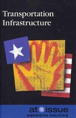 Transportation Infrastructure by Berlatsky, Noah