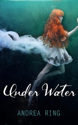 Under Water by Walsh, Cheryl
