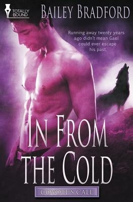 Coyote's Call: In from the Cold by Bradford, Bailey