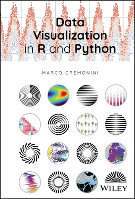 Data Visualization in R and Python by Cremonini, Marco