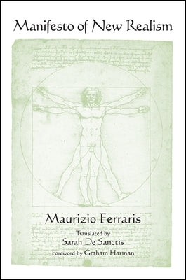 Manifesto of New Realism by Ferraris, Maurizio