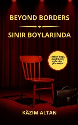 Beyond Borders - Sinir Boylarinda by Altan, Kazim