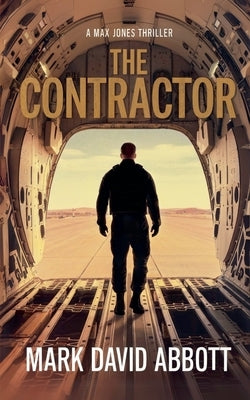 The Contractor by Abbott, Mark David