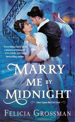 Marry Me by Midnight by Grossman, Felicia