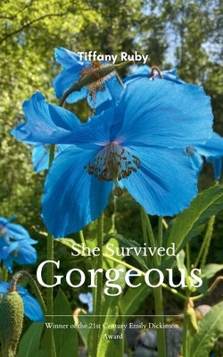She Survived, Gorgeous by Ruby, Tiffany