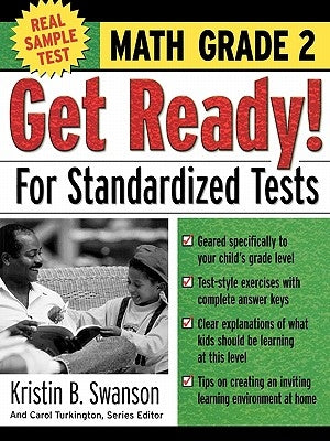 Get Ready! for Standardized Tests: Math Grade 2 by Swanson, Kristin