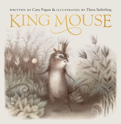 King Mouse by Fagan, Cary