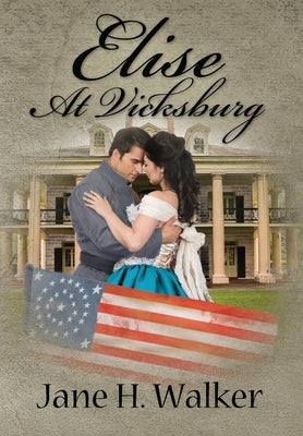 Elise At Vicksburg by Walker, Jane H.