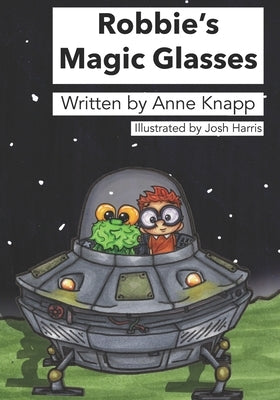 Robbie's Magic Glasses by Harris, Joshua John Tsambikos