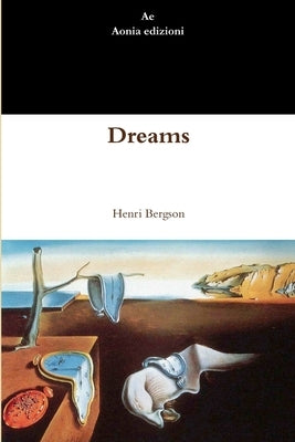 Dreams by Bergson, Henri