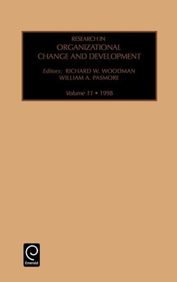 Research in Organizational Change and Development by Woodman, Richard W.