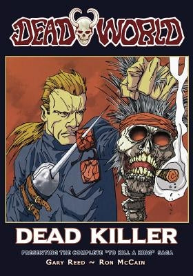 Deadworld: Dead Killer by McCain, Ron