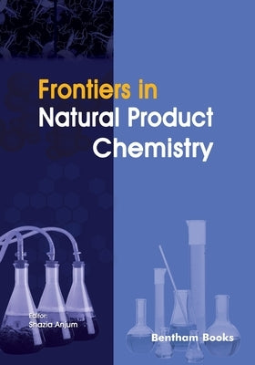 Frontiers in Natural Product Chemistry by Anjum, Shazia