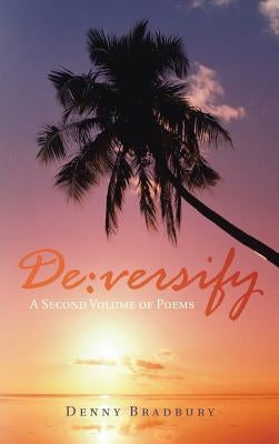 de: Versify: A Second Volume of Poems by Bradbury, Denny