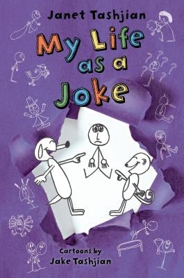 My Life as a Joke by Tashjian, Janet