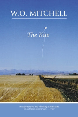 The Kite by Mitchell, W. O.