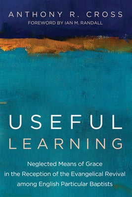 Useful Learning by Cross, Anthony R.