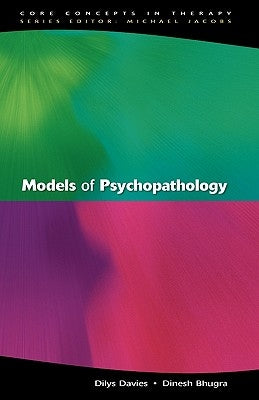 Models of Psychopathology by Davies
