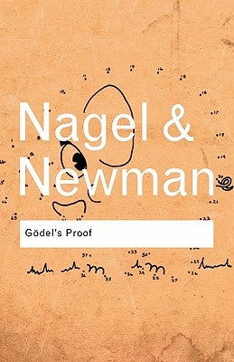 Godel's Proof by Nagel, Ernest