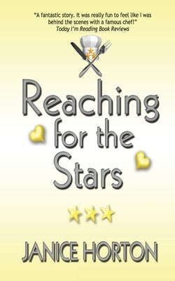 Reaching for the Stars by Horton, Janice