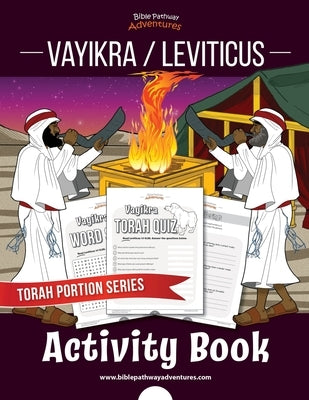 Vayikra / Leviticus Activity Book: Torah Portions for Kids by Adventures, Bible Pathway