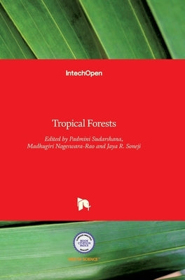 Tropical Forests by Sudarshana, Padmini