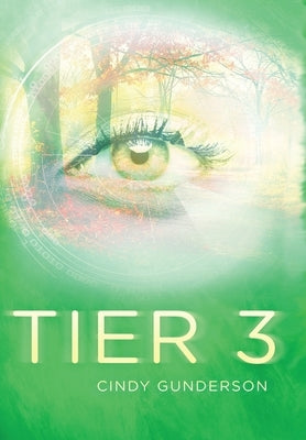 Tier 3 by Gunderson, Cindy